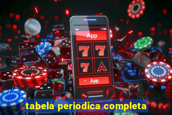 tabela periodica completa